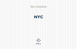 NYC - Marc Cholodenko