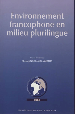 Environnement francophone en milieu plurilingue