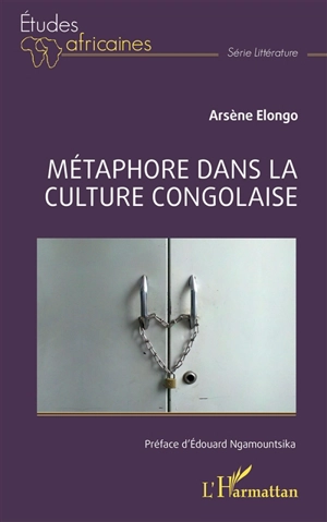 Métaphore dans la culture congolaise - Arsène Elongo