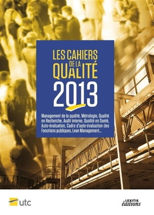 Les cahiers de la qualité 2013 - Gilbert Farges