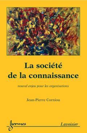 La société de la connaissance - Jean-Pierre Corniou