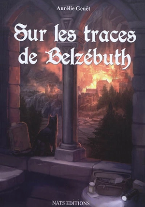 Sur les traces de Belzébuth - Aurélie Genêt