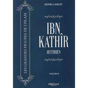 Ibn Kathîr historien - Henri Laoust