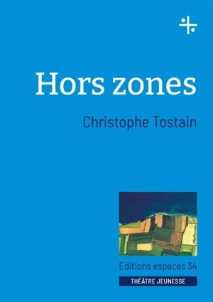 Hors zones - Christophe Tostain