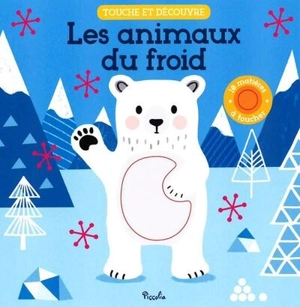 Les animaux du froid - Wendy Kendall