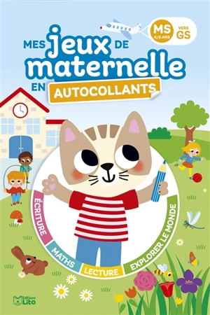 Mes jeux de maternelle en autocollants : MS vers GS, 4-5 ans - Marie-Christine Lorho