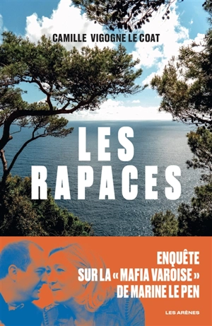 Les rapaces - Camille Vigogne Le Coat