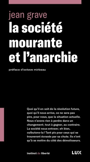 La société mourante et l'anarchie - Grave, Jean