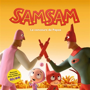 SamSam. Le concours de papas - Jean Regnaud