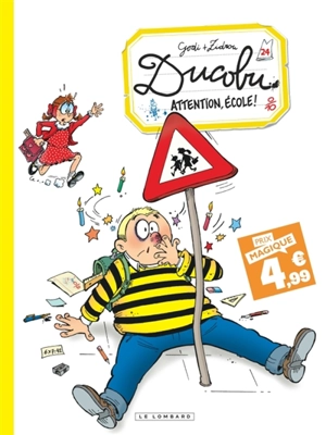 L'élève Ducobu. Vol. 24. Attention, école ! - Zidrou