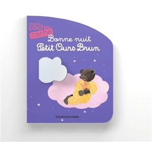 Bonne nuit Petit Ours Brun - Danièle Bour