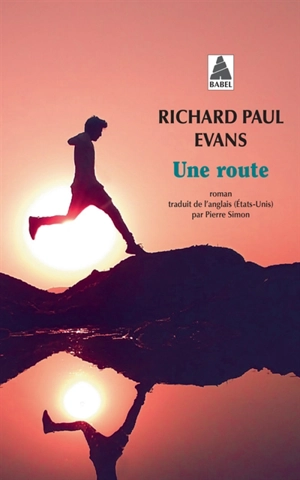 Une route - Richard Paul Evans