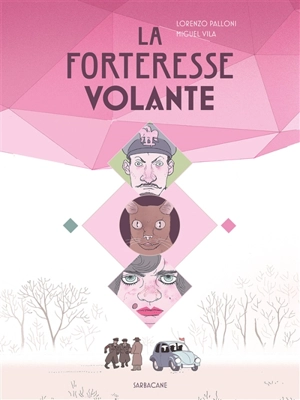 La forteresse volante - Lorenzo Palloni