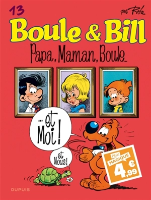 Boule & Bill. Vol. 13. Papa, maman, Boule... - Roba