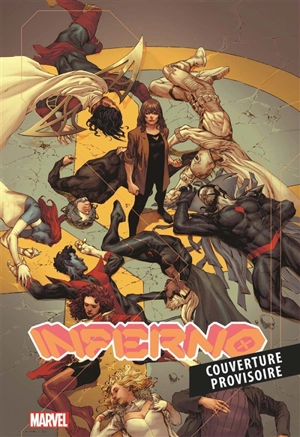 X-Men : inferno - Jonathan Hickman