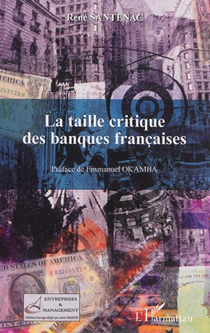 La taille critique des banques françaises - René Santenac