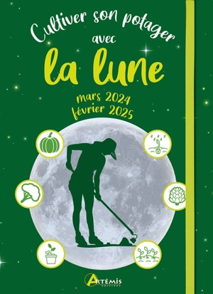 Cultiver son potager avec la Lune : mars 2024-février 2025