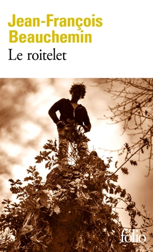 Le roitelet - Jean-François Beauchemin