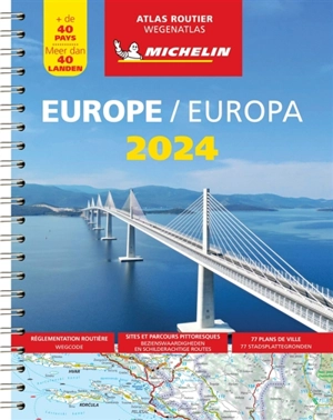 Europe 2024 : atlas routier : + de 40 pays. Europa 2024 : Wegenatlas : meer dan 40 Landen - Manufacture française des pneumatiques Michelin