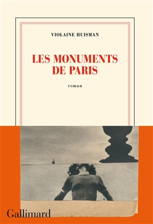 Les monuments de Paris - Violaine Huisman