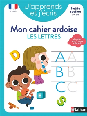 J'apprends et j'écris : mon cahier ardoise : les lettres, petite section, 3-4 ans - Mathilde Marin