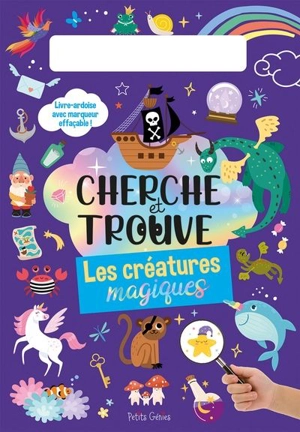 Cherche et trouve : Les créatures magiques - Kim Huynh