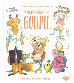 Professeur Goupil - Loïc Clément