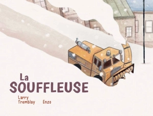 La Souffleuse - Larry Tremblay