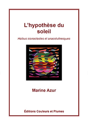 L'hypothèse du soleil - Marine Azur