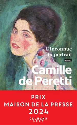 L'inconnue du portrait - Camille de Peretti