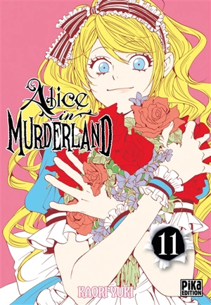 Alice in Murderland. Vol. 11 - Kaori Yuki