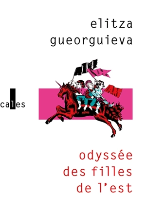 Odyssée des filles de l'Est - Elitza Gueorguieva