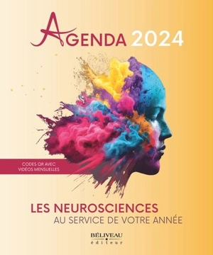 Agenda 2024 - Les neurosciences au service de votre année - Anick Lapratte