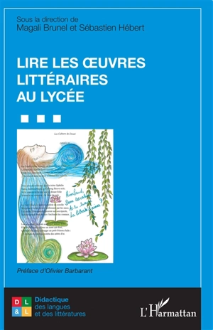 Lire les oeuvres littéraires au lycée