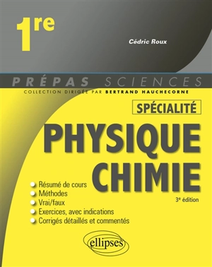 Physique chimie 1re spécialité - Cédric Roux