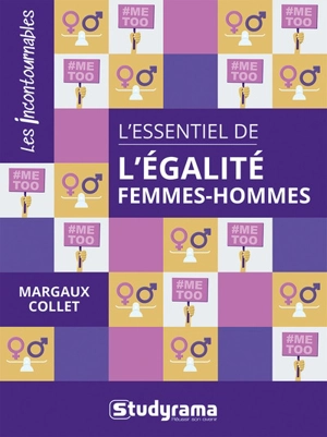 L'essentiel de l'égalité femmes-hommes - Margaux Collet