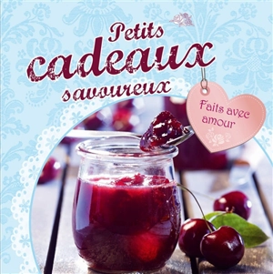 Petits cadeaux savoureux