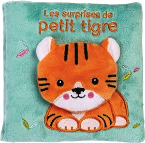 Les surprises de petit tigre - Francesca Ferri