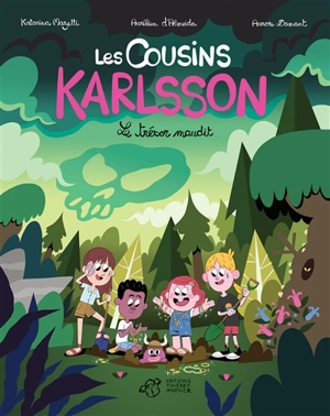 Les cousins Karlsson. Vol. 3. Le trésor maudit - Aurélien d' Almeida