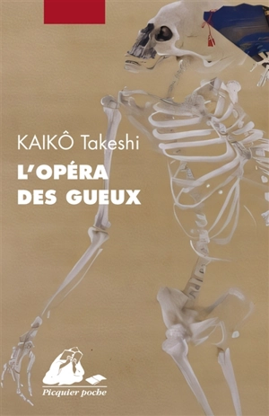 L'opéra des gueux - Takeshi Kaiko