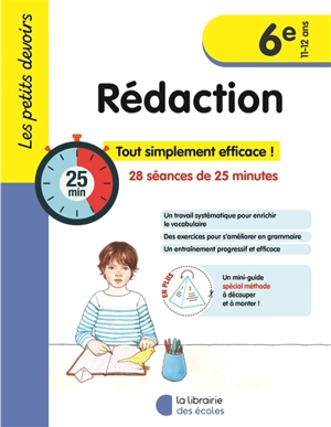 Rédaction 6e, 11-12 ans : 14 séances de 30 minutes : tout simplement efficace ! - Perrine Decker