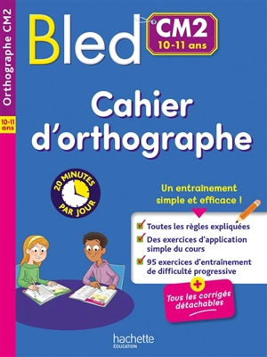 Cahier d'orthographe CM2 - Claude Couque