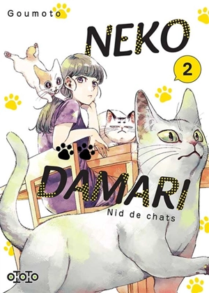 Nekodamari : nid de chats. Vol. 2 - Goumoto