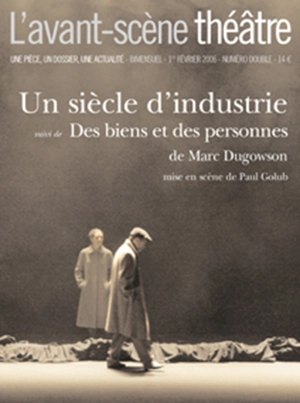 Un siècle d'industrie - Marc Dugowson