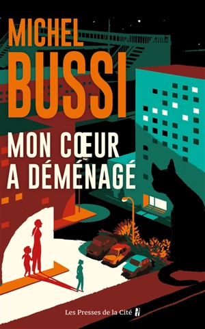 Mon coeur a déménagé : le destin de Folette - Michel Bussi