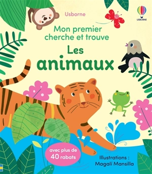 Les animaux : mon premier cherche et trouve - Magali Mansilla