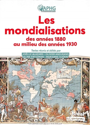 Les mondialisations des années 1880 aux années 1930