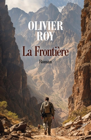La frontière - Olivier Roy