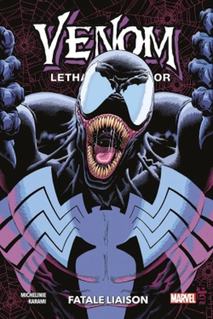 Venom lethal protector. Vol. 2. Fatale liaison - David Michelinie