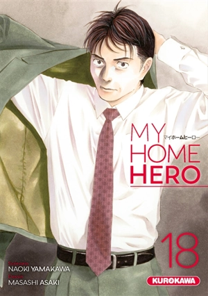 My home hero. Vol. 18 - Naoki Yamakawa